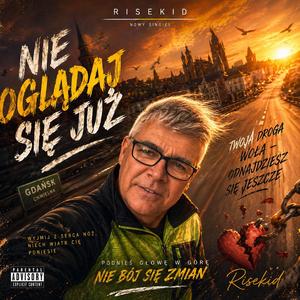 Nie ogladaj się już