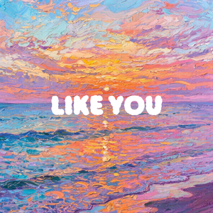Like You