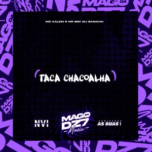Taca e Chacoalha