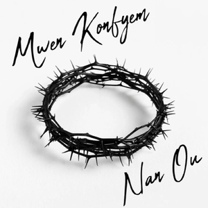 Mwen Konfyem Nan Ou