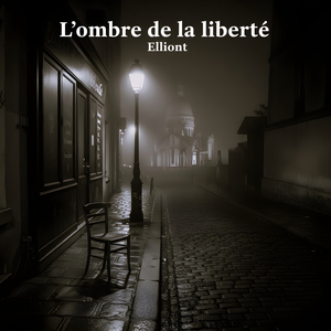L'ombre de la liberté