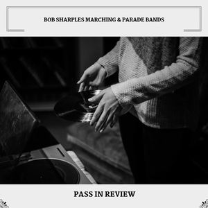 Pass In Reveiw Part 2: The Caissons Go Rolling Along; The Army Air Corps; Buckle Down Winsocki; The Bells Of St Mary's; Yankee Doodle; Indian Drums; She Wore A Yellow Ribbon; When The Saints Go Marching In; Dixie; Onward Christian Soldiers; Anchors Aweigh