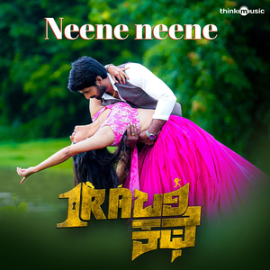 Neene neene (From "1 Rabari Kathe")