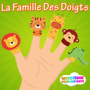 La Famille Des Doigts (Karaoke)