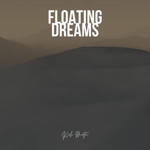 Floating Dreams