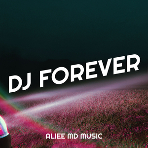 DJ Forever