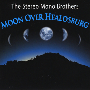 Moon Over Healdsburg