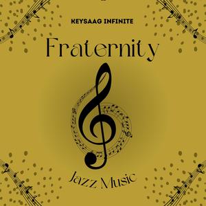 Fraternity