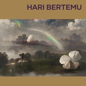 Hari Bertemu