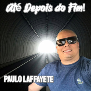 ATÉ DEPOIS DO FIM!