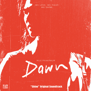 Dawn (“Shine” Original Soundtrack)