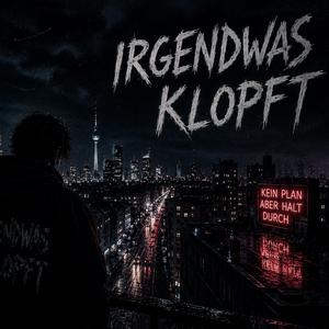 Irgendwas Klopft
