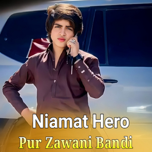 Pur Zawani Bandi
