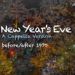 New Year's Eve (A Cappella Ver.)