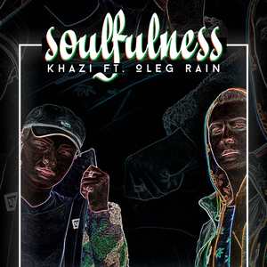 Soulfulness (feat. Oleg Rain)