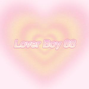 lover boy 88
