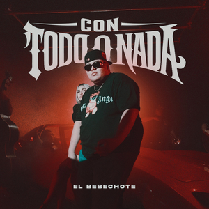 Con Todo O Nada