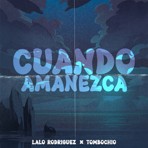 Cuando Amanezca