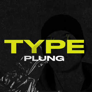 Type Plung