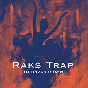 Raks Trap