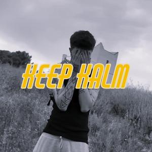 Keep Kalm (feat. TypeGe & Angeles)