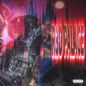 R3D PALACE