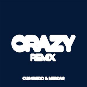 CRAZY (feat. Merdas & CUS4KØDD) (REMIX)
