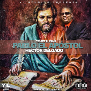 Pablo el Apostol Hector Delgado
