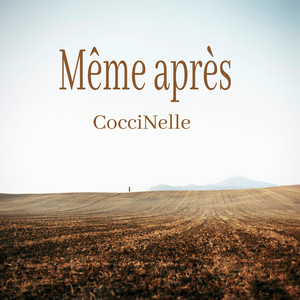 Même après