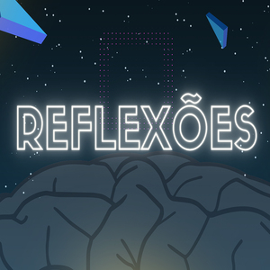 Reflexões