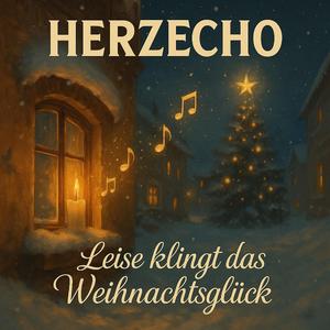 Leise klingt das Weihnachtsglück