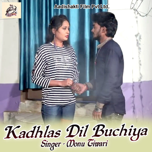 Kadhlas Dil Buchiya
