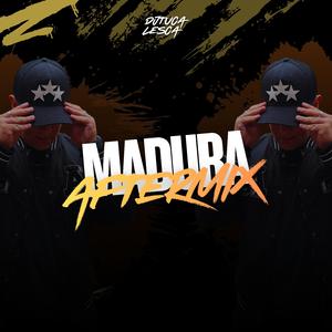 MADURA (AFTERMIX)
