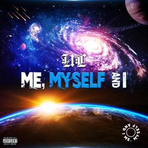 Me, Myself, and I (feat. Dav D Beats)