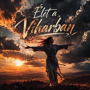 Élet a Viharban