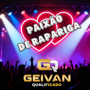 PAIXÃO DE RAPARIGA