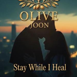 Stay While I Heal