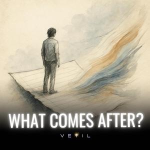 What Comes After?