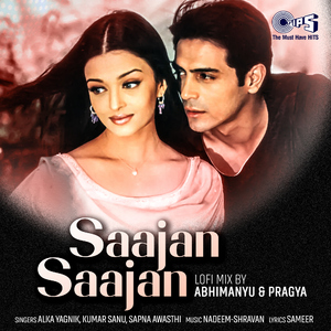 Saajan Saajan (Lofi Mix)