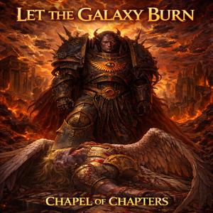Let the Galaxy Burn (Horus Fall and Betrayal Warhammer 40K in Metal Song)
