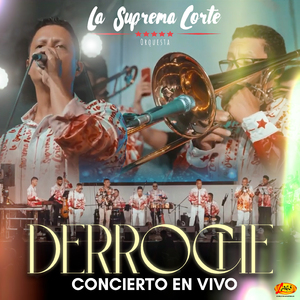 Derroche (Concierto en Vivo)