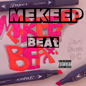 马克笔Me keep beat‘