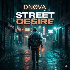 STREET DESIRE