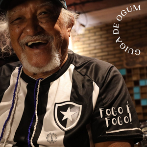 Fogo É Fogo - Uma Homenagem Ao Botafogo