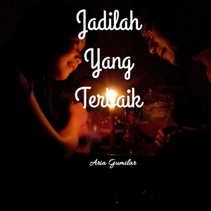 Jadilah Yang Terbaik (Acoustic)