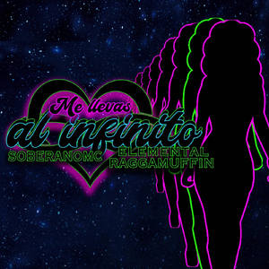 Me Llevas al Infinito