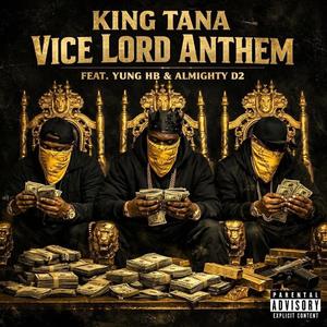 Vice Lord Anthem(Open Verse Challenge)