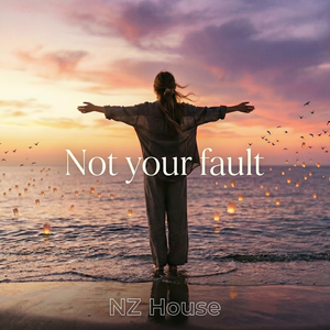 Not Your Fault
