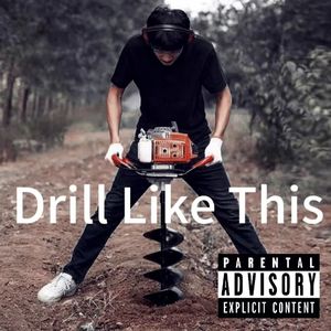 Drill Like This（prod.AllGsad）