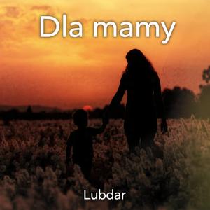 Dla mamy